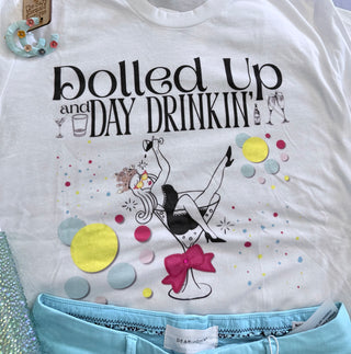 Dolled Up and Day Drinking